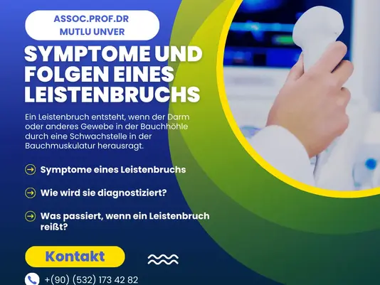 Symptome und Folgen einen Leistenbruchs - Assoc.Prof.Dr. Mutlu UNVER - Izmir, Türkei