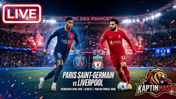 بث مباشر مباراة باريس سان جيرمان و ليفربول اليوم 08-04-2026 فى دوري أبطال أوروبا 9م