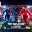 بث مباشر مباراة باريس سان جيرمان و ليفربول اليوم 08-04-2026 فى دوري أبطال أوروبا 9م