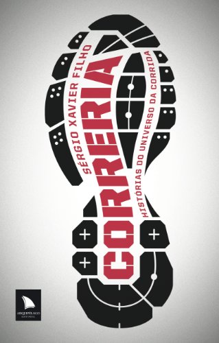 Correria. Histórias no universo da corrida