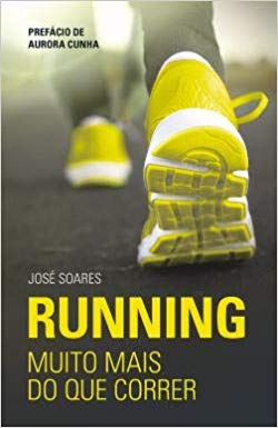 Running. Muito mais do que correr