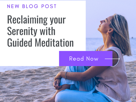 Reclaiming Your Serenity with Guided Meditation