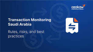How transaction monitoring works in Saudi Arabia