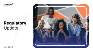 July 2025 Regulatory Update