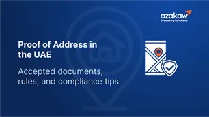Proof of Address in the UAE: accepted documents, rules, and compliance tips
