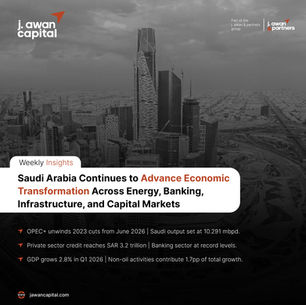 المملكة العربية السعودية تواصل تعزيز التحول الاقتصادي عبر قطاعات الطاقة والمصارف والبنية التحتية والنمو غير النفطي
