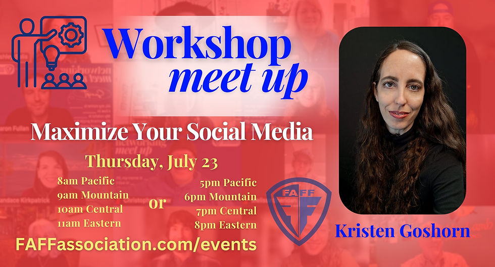 FAFF Workshop Meetup 10AM and 7PM Central