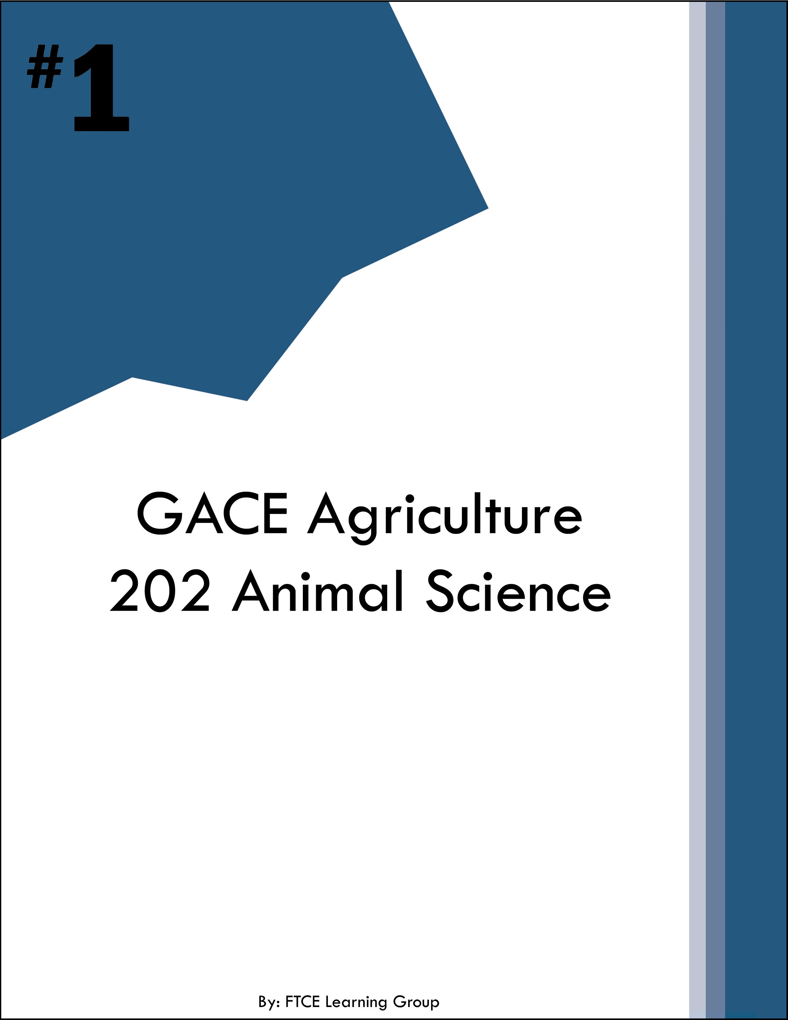 GACE Agriculture 202 Animal Science