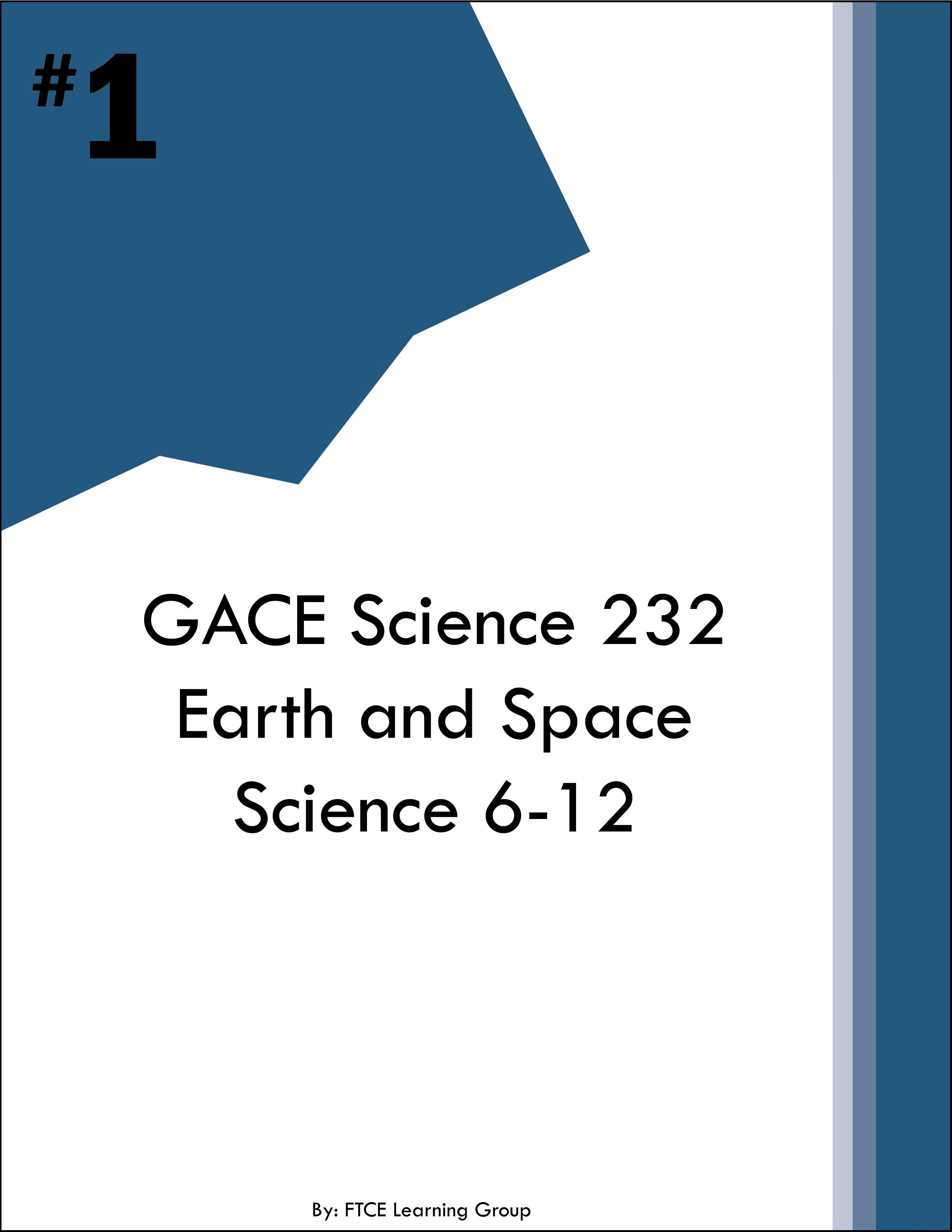 GACE Science 232 Earth and Space Science 6-12