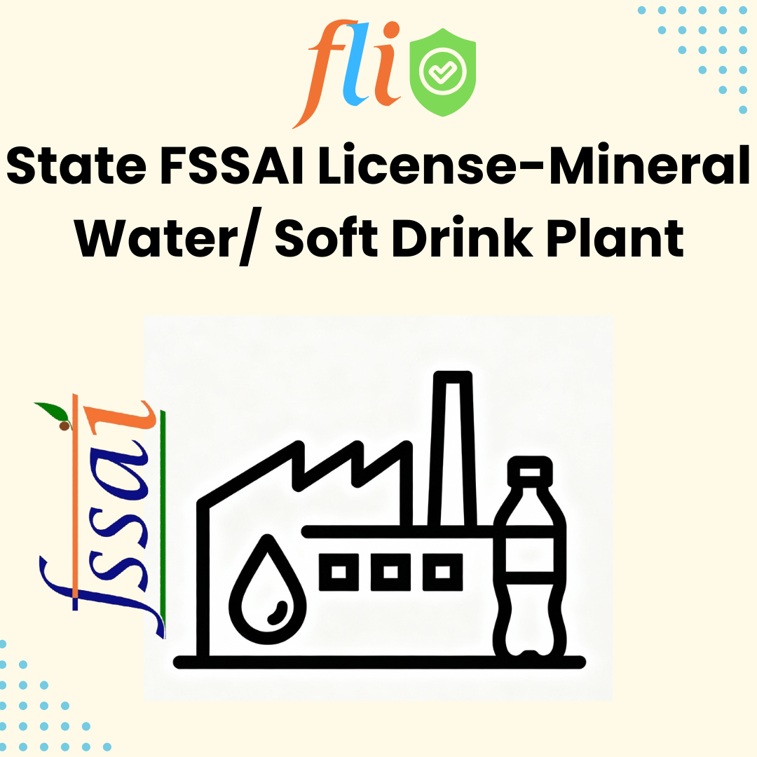 State FSSAI License for Mineral Water/ Soft Drink Plant