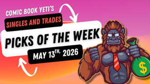 Yeti Picks of the Week for May 13th, 2026
