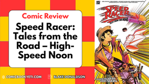 Speed Racer: Tales from the Road – High-Speed Noon- Comic Review