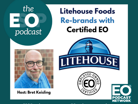 Mini-cast 163: Litehouse Foods Rebrands with Certified EO