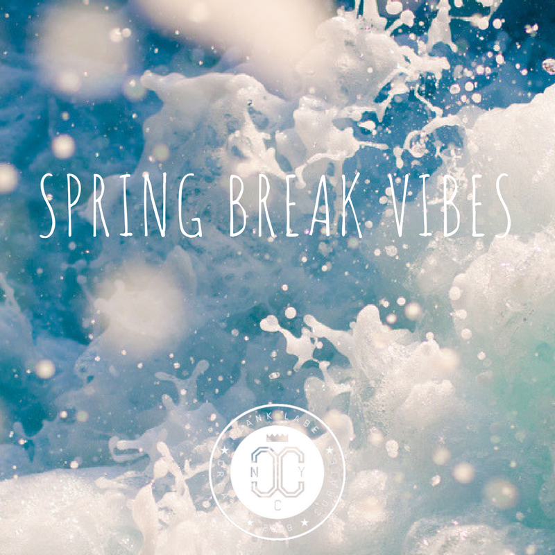 Spring Break Vibes