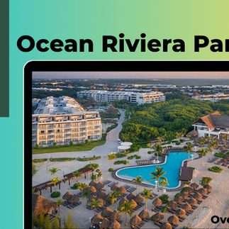 Ocean Riviera Paradise Review: Beautiful Property, Questionable Trade-Offs & A Lot of Walking