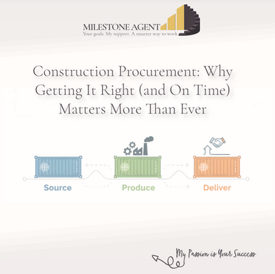 Construction Procurement: Why Getting It Right (and On Time) Matters More Than Ever