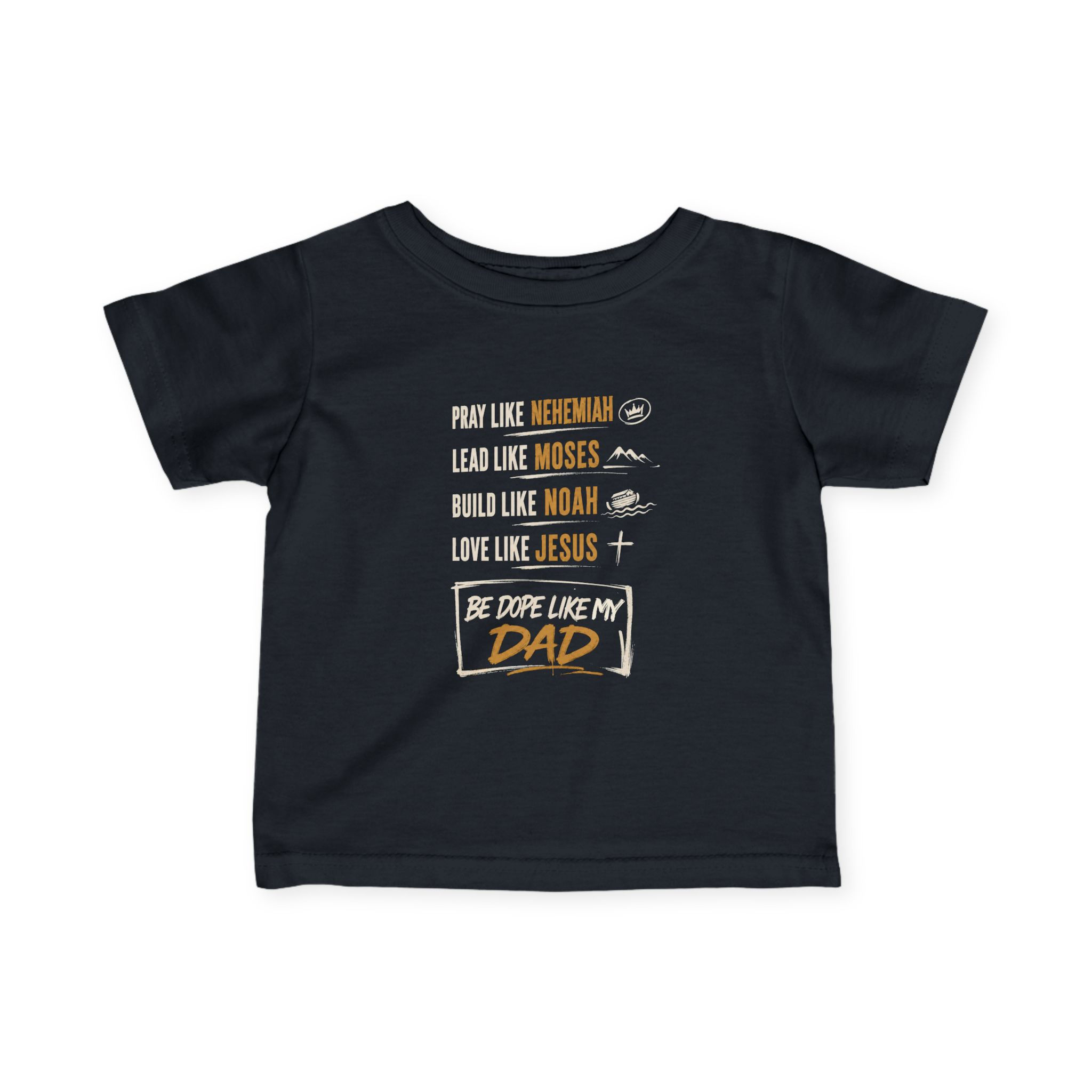Father's Day Toddler Tee | Baby Shirt with Nehemiah Moses Noah Jesus Design