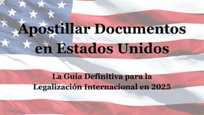 Apostillar Documentos en Estados Unidos