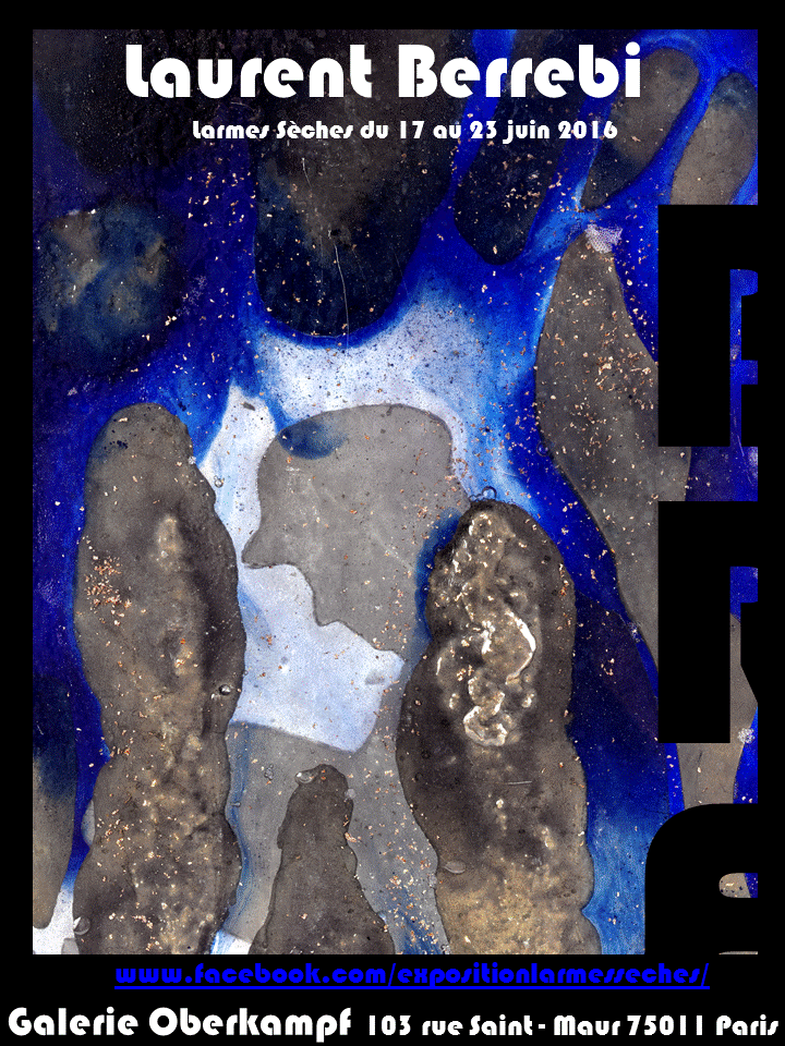 "LARMES SECHES" POSTER