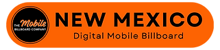 Digital Mobile Billboard in New Mexico