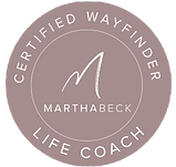 Certified Wayfinder Martha Beck Life Coach