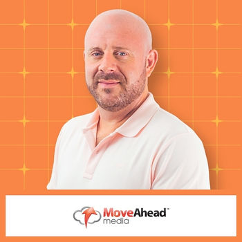 Tony Hooton - Co-Founder and Director at
Move Ahead Media