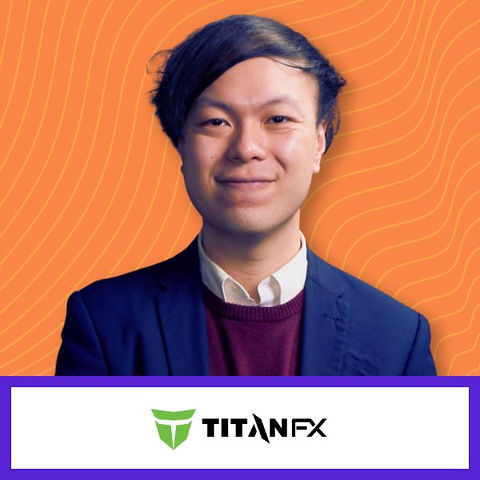 Isaac Lai - Chief Marketing Officer at Titan FX