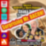 Collage of Marty Jalove, Master Happiness, Luke, and Nate with surprised expressions, promoting "Bacon Bits with Master Happiness." Includes streaming logos and text: Surprising Mr. BACON!