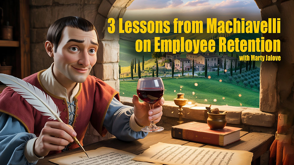 3 Lessons from Machiavelli on Employee Retention