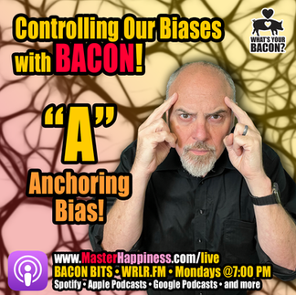 Anchoring Bias - Master Happiness with Marty Jalove
