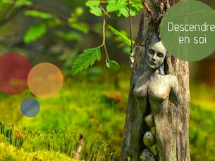 Descendre en soi