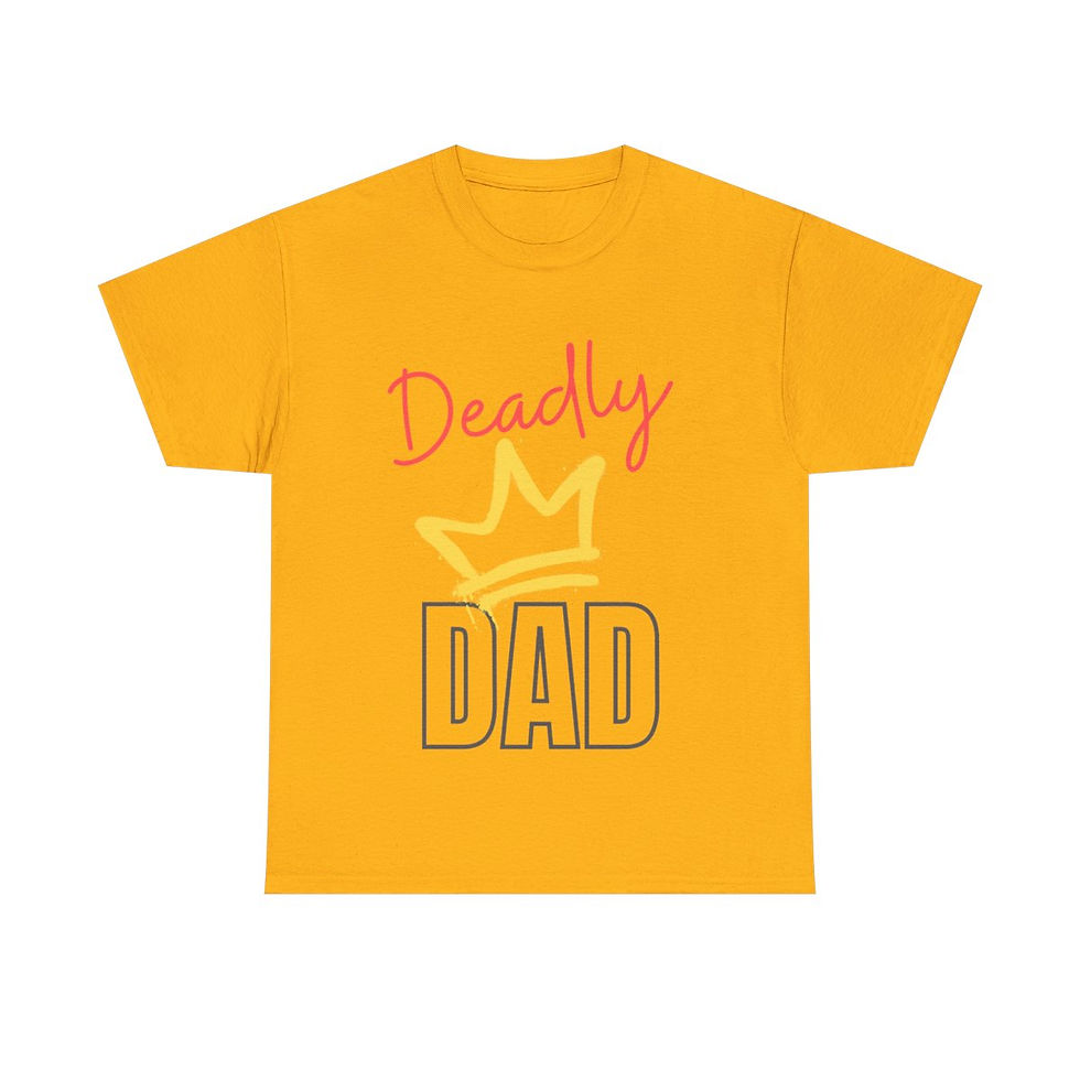 Thumbnail: Deadly Crown DAD + Proud to Be - Unisex Heavy Cotton Tee