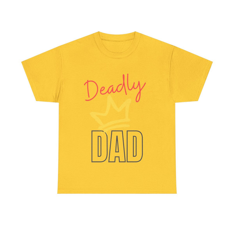 Thumbnail: Deadly Crown DAD + Proud to Be - Unisex Heavy Cotton Tee