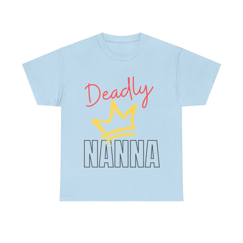 Thumbnail: Deadly Crown NANNA + Proud to Be - Unisex Heavy Cotton Tee