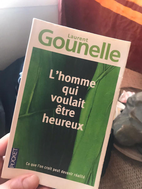 L'homme qui voulait être heureux de Laurent GOUNELLE
