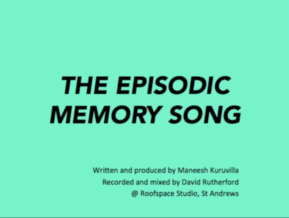 The Episodic Memory Song