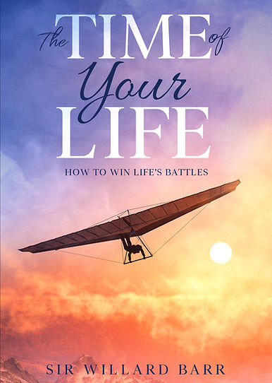 The time of your life: how to win life's battles book cover with a person hang gliding.