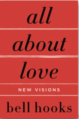 All About Love, bell hooks