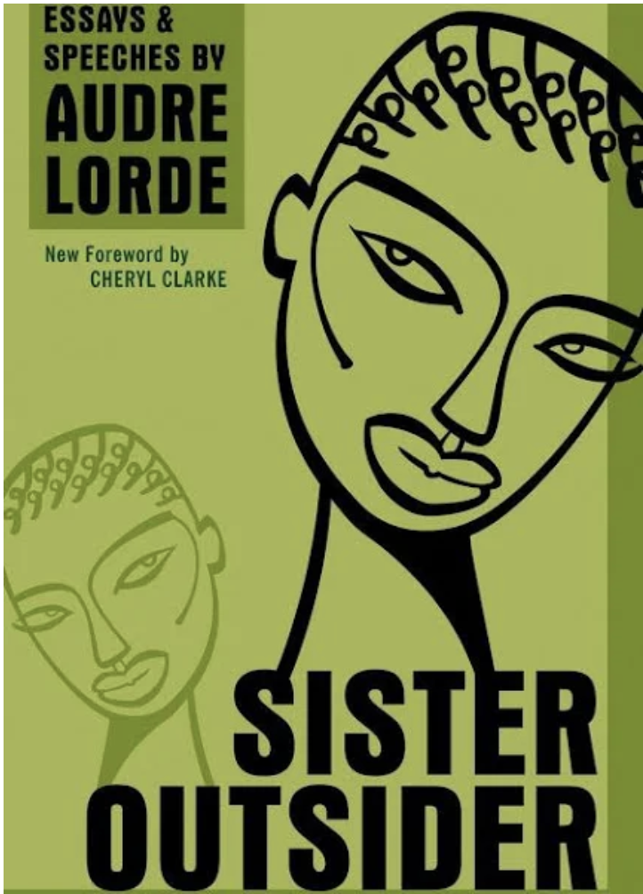 Sister Outsider, Audre Lorde