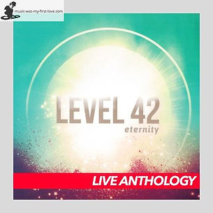 Level 42 - Eternity Tour 2018
