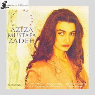 Aziza Mustafa Zadeh - Dance Of Fire