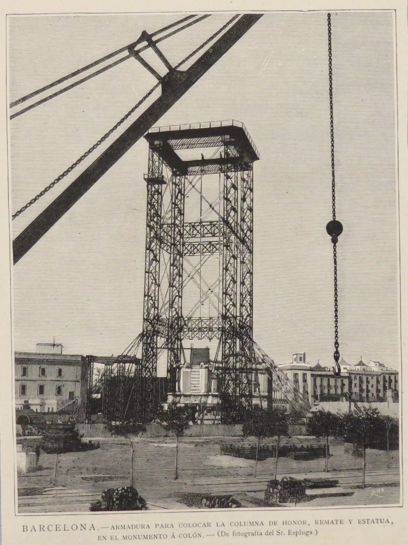 Barcelona - Armadura para colocar la columna de honor en el monumento a Colón