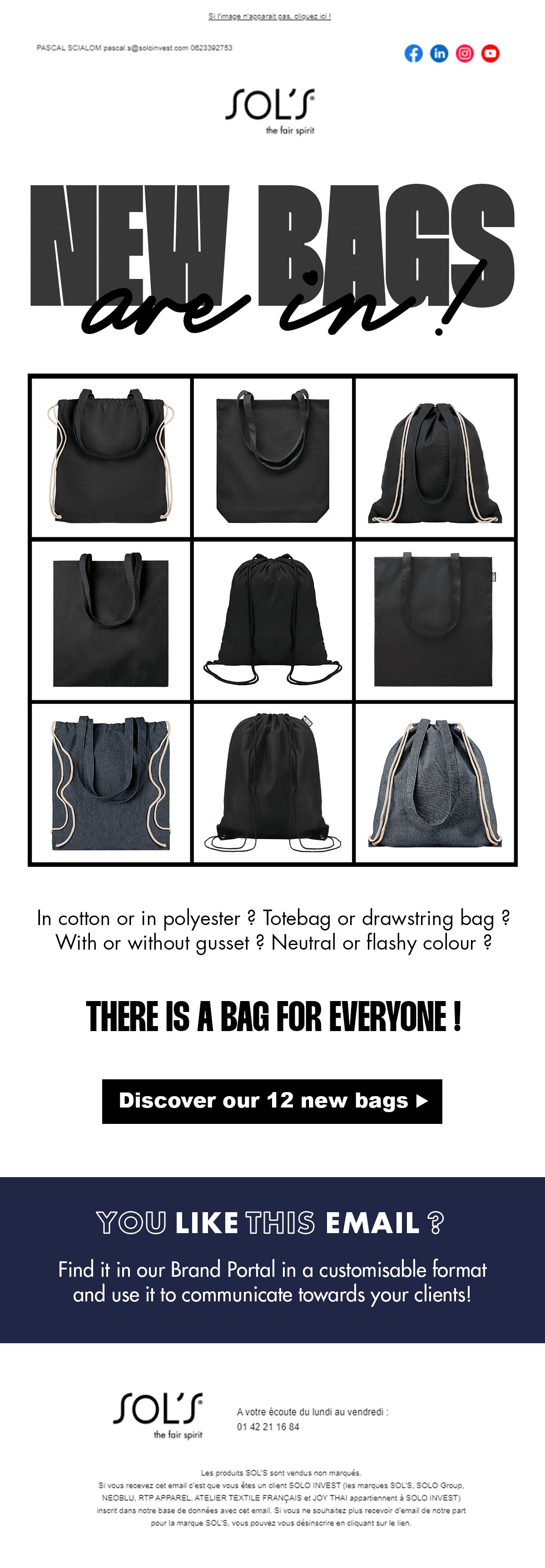SOL'S NEW BAGS