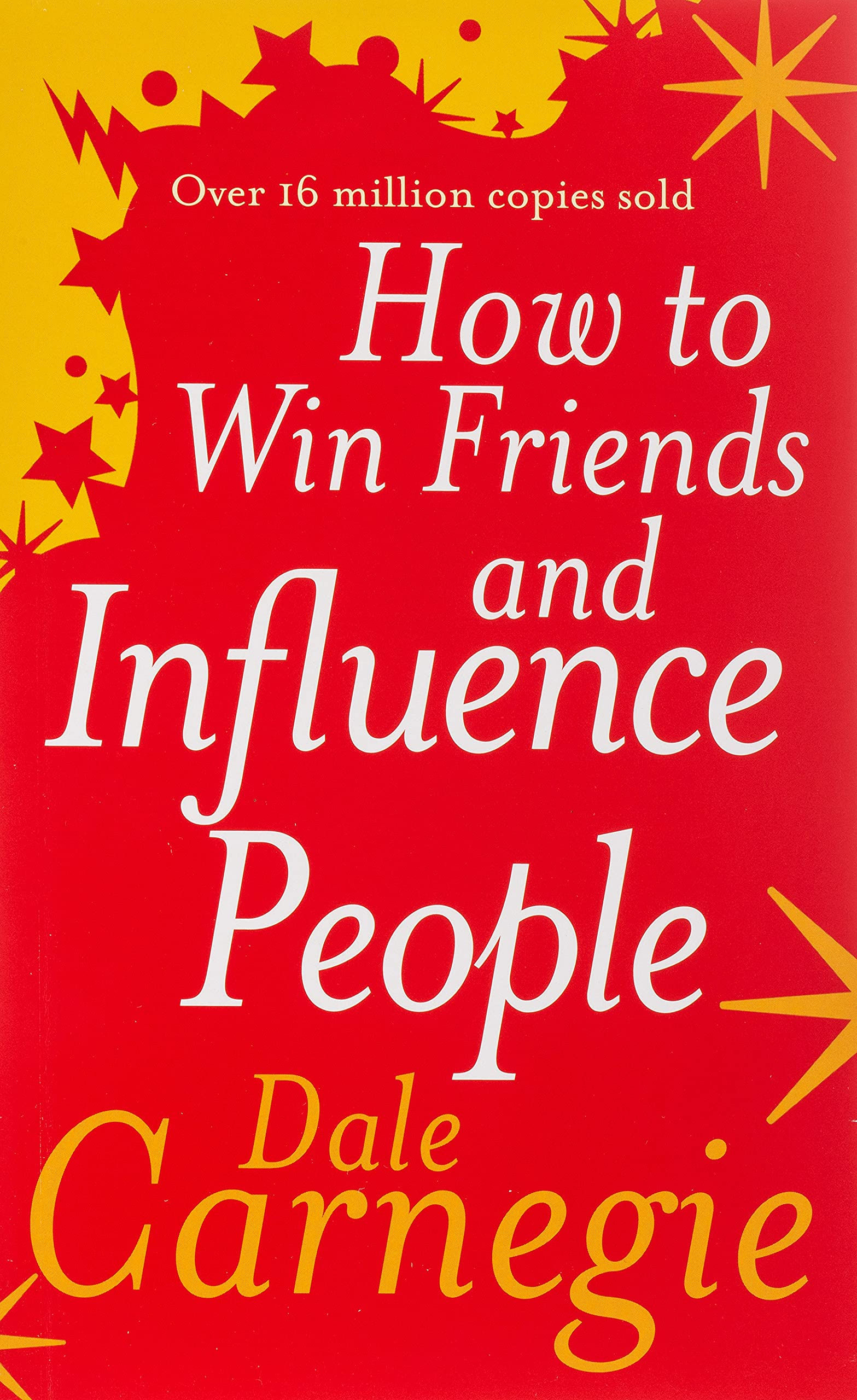 How to Win Friends and Inspire People