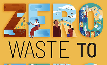 ZERO WASTE TO ZERO EMISSIONS:  