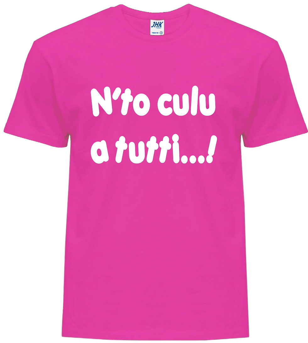 Miniatura: T-shirt  N'to Culu a Tutti  Maglietta