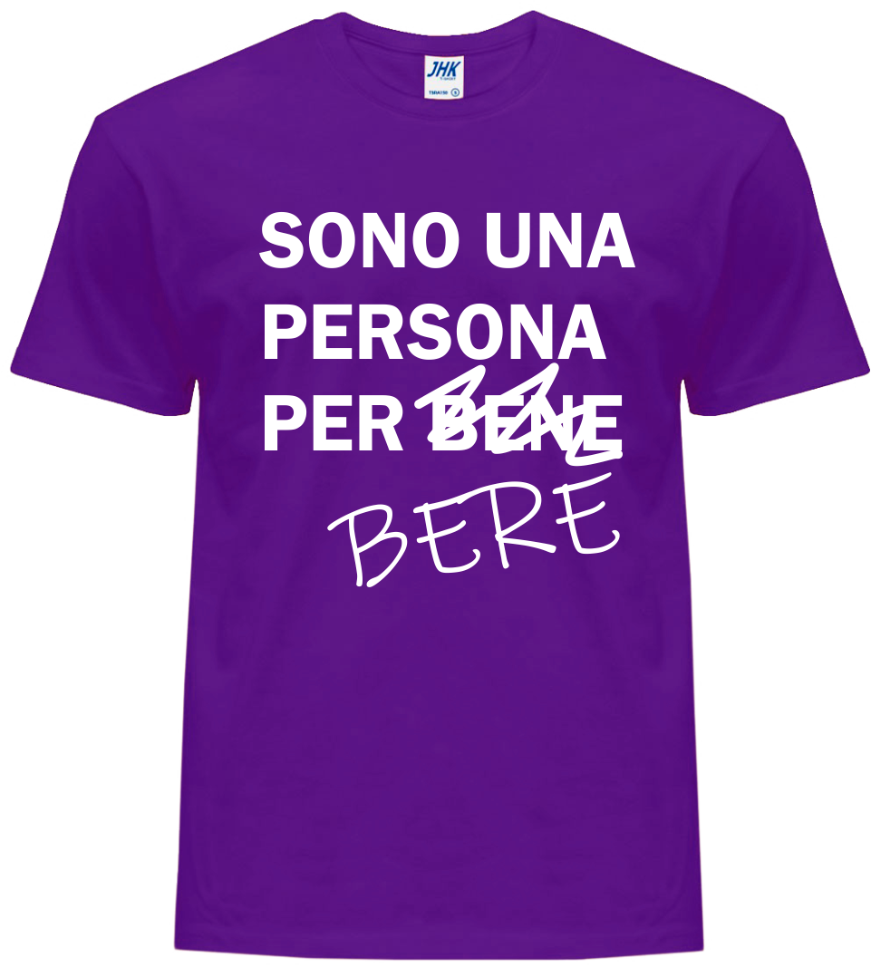 Thumbnail: T-shirt  SONO UNA PERSONA PER BERE  Maglietta