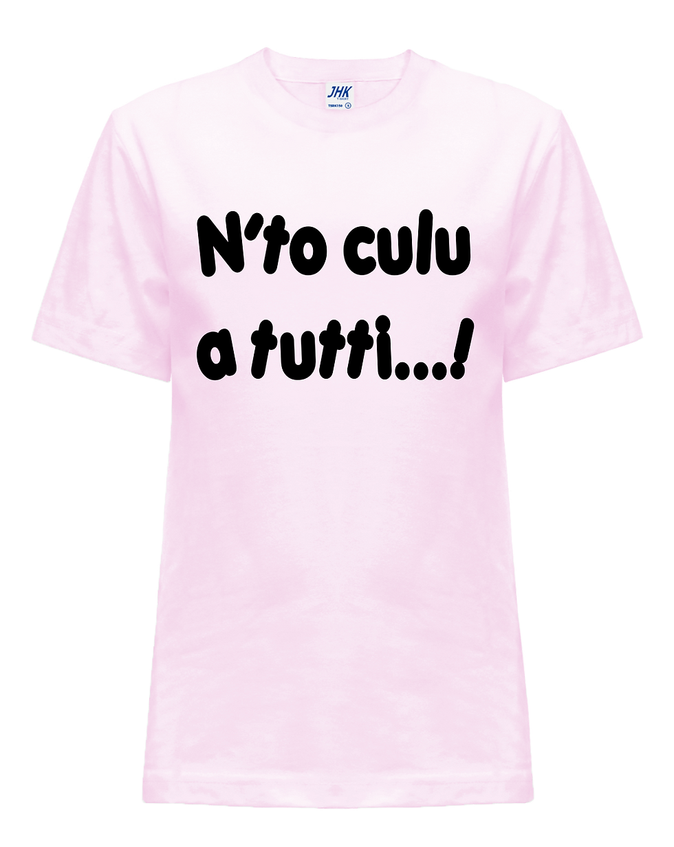 Miniatura: T-shirt  N'to Culu a Tutti  Maglietta