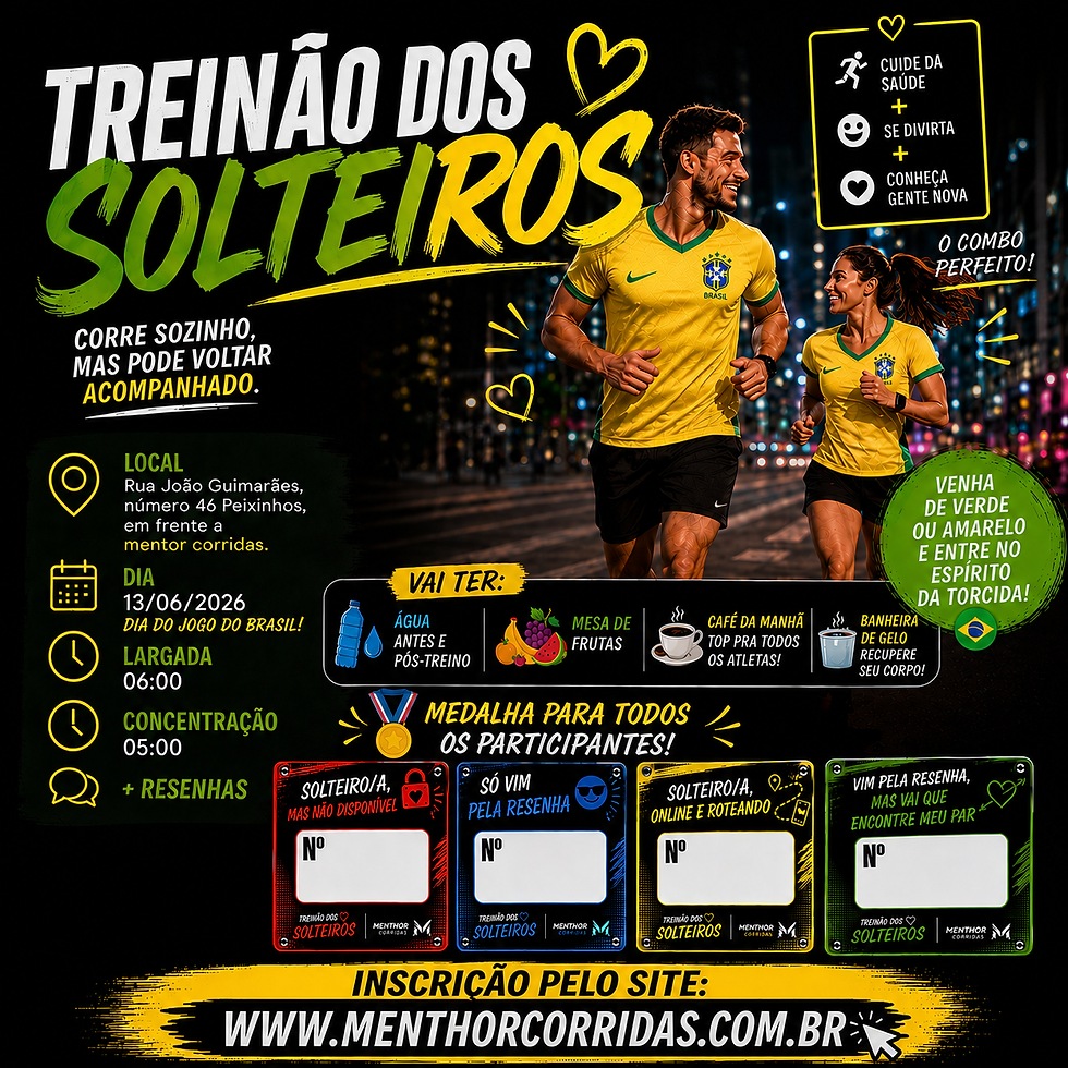 TREINÃO DOS SOLTEIROS(AS)