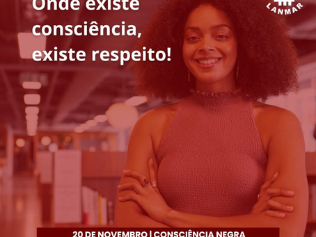 20/11 - Dia da Consciência Negra